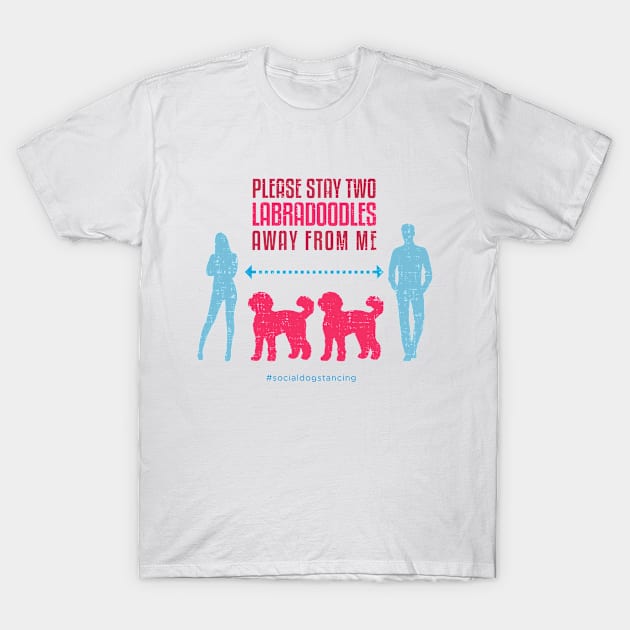 Labradoodle Social Distancing Guide T-Shirt by Rumble Dog Tees